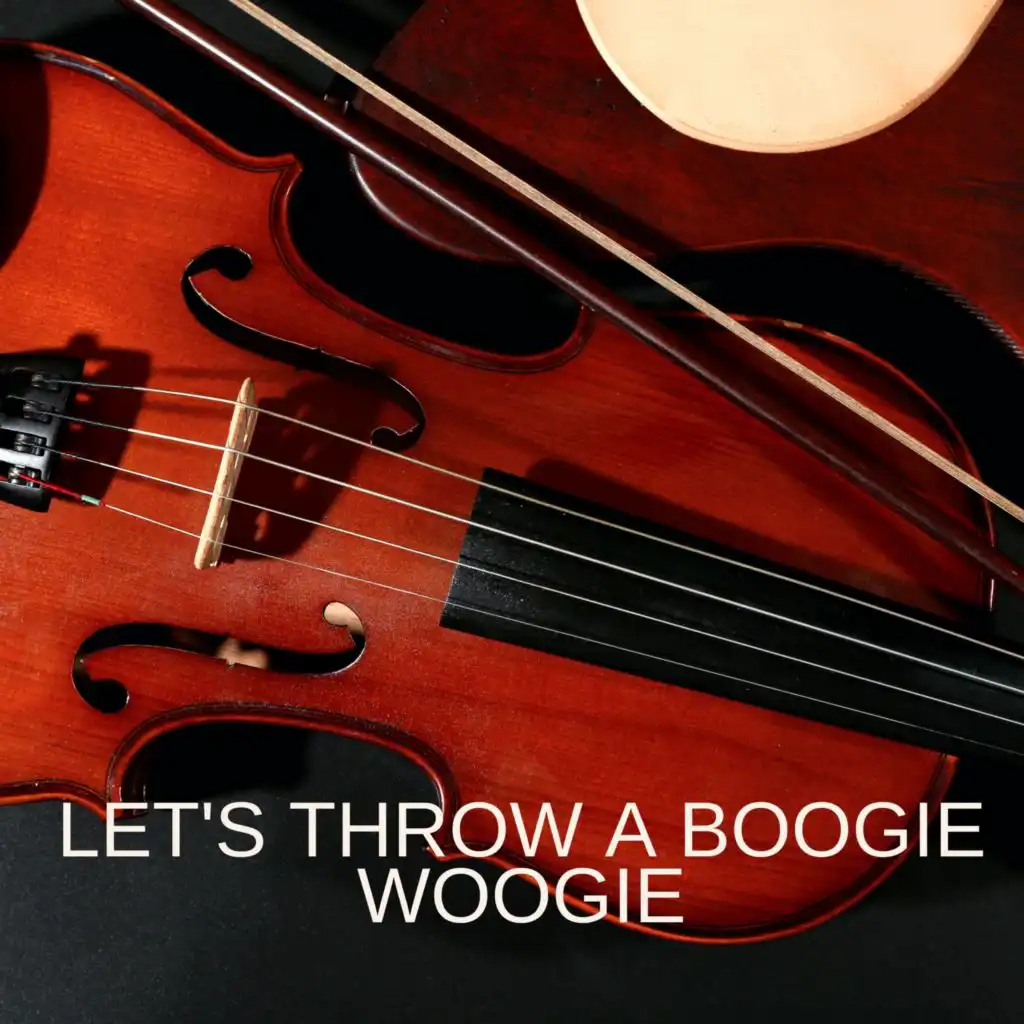 Let's Throw a Boogie Woogie