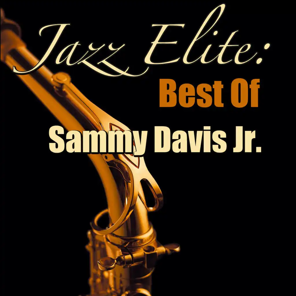 Jazz Elite: Best Of Sammy Davis Jr.