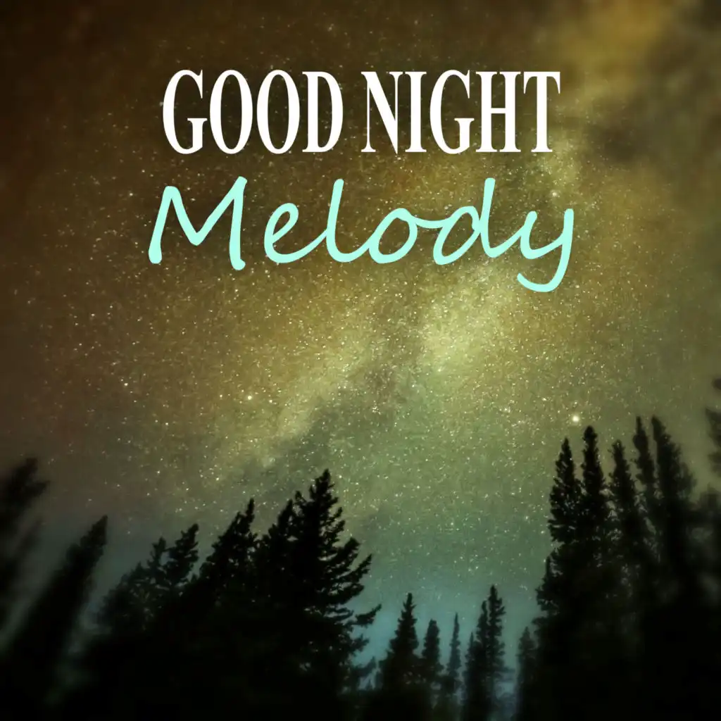 Good Night Melody (Sleep Well)