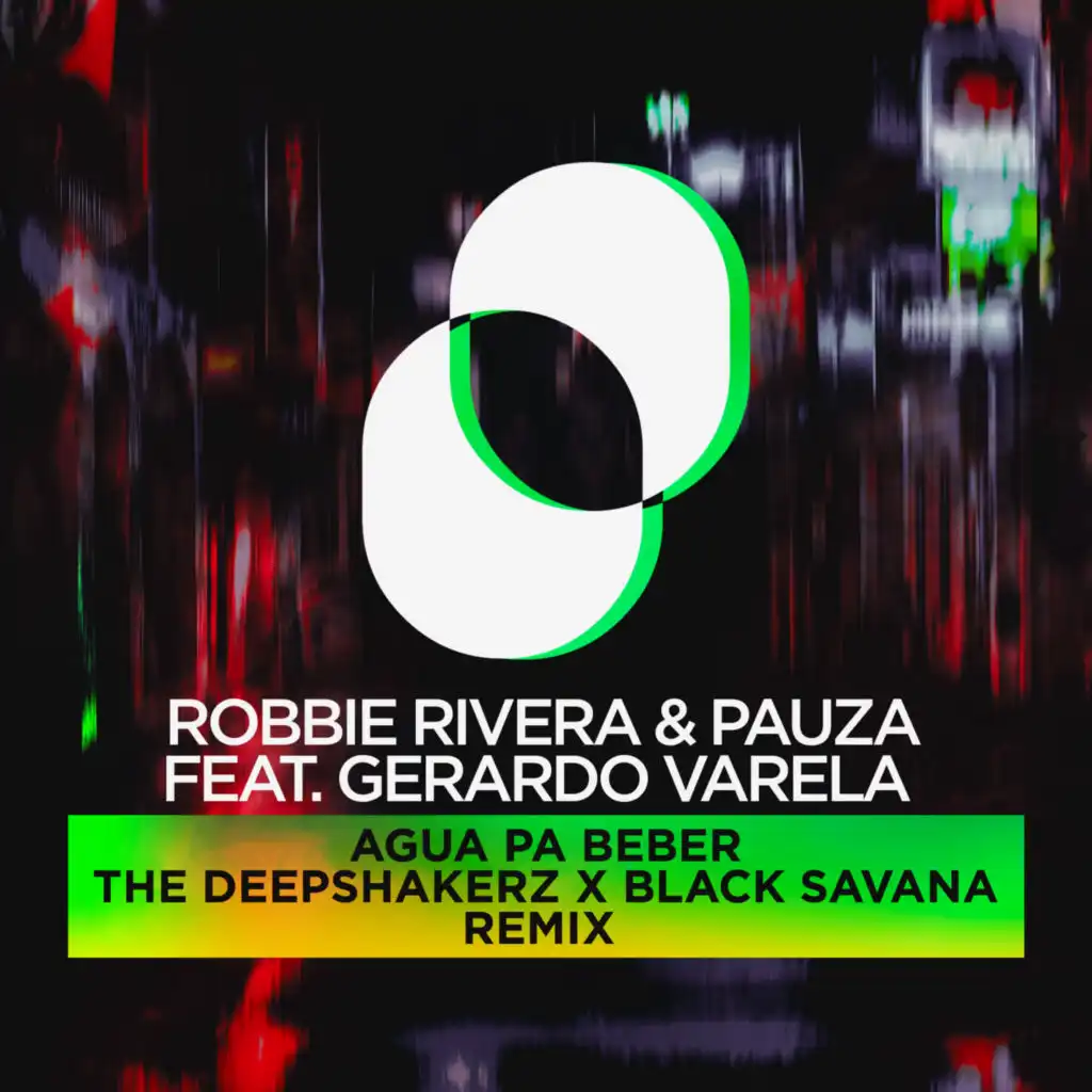 Agua Pa Beber (The Deepshakerz, Black Savana Extended Remix)