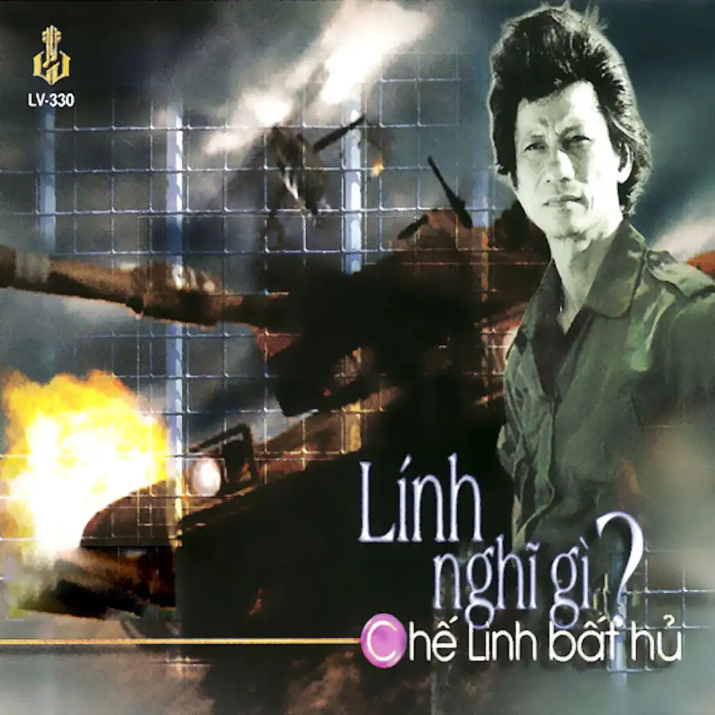 Lính Nghĩ Gì? (Chế Linh Bất Hủ)