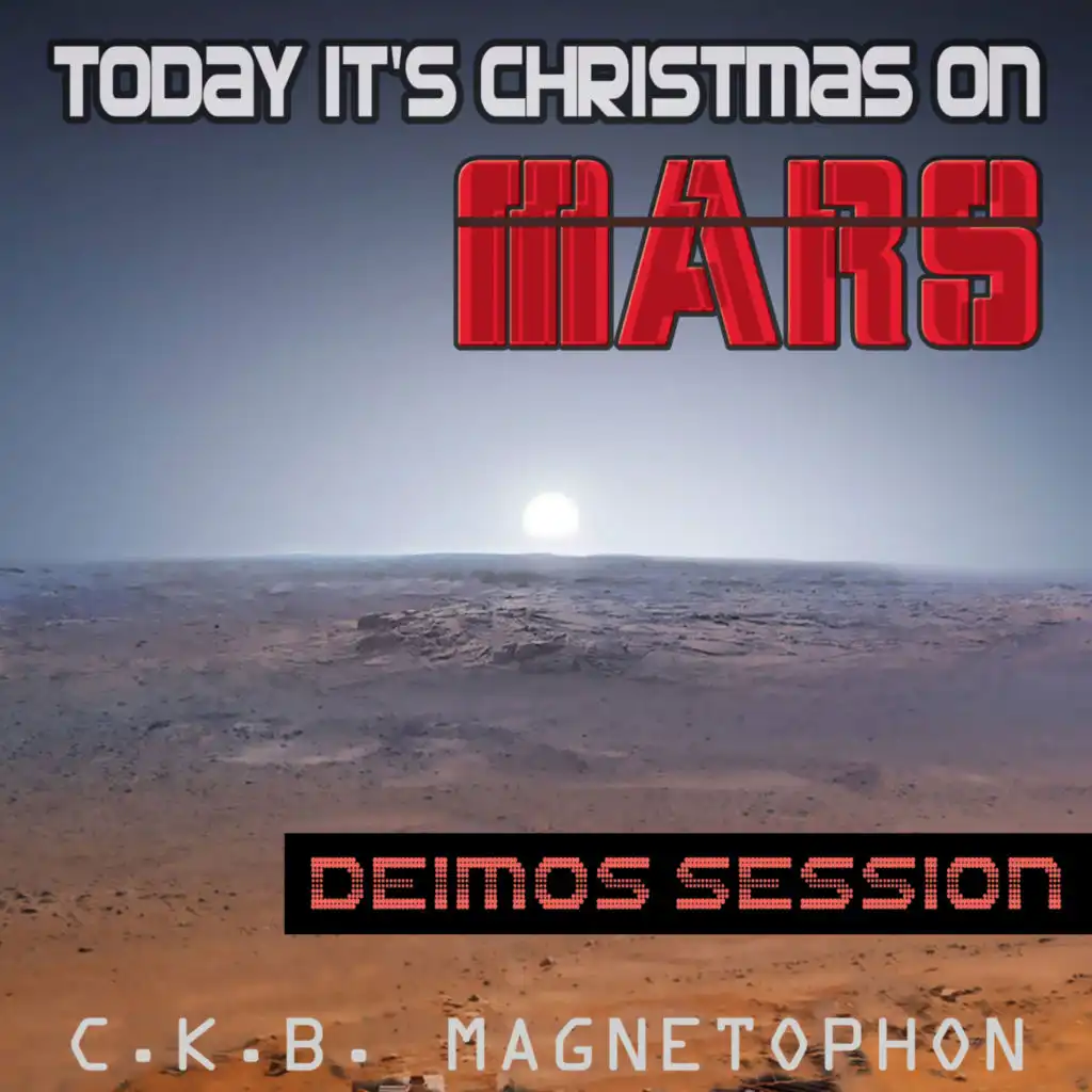 Today It's Christmas On Mars (Deimos Guitar Mix) [feat. The Deimos Project]