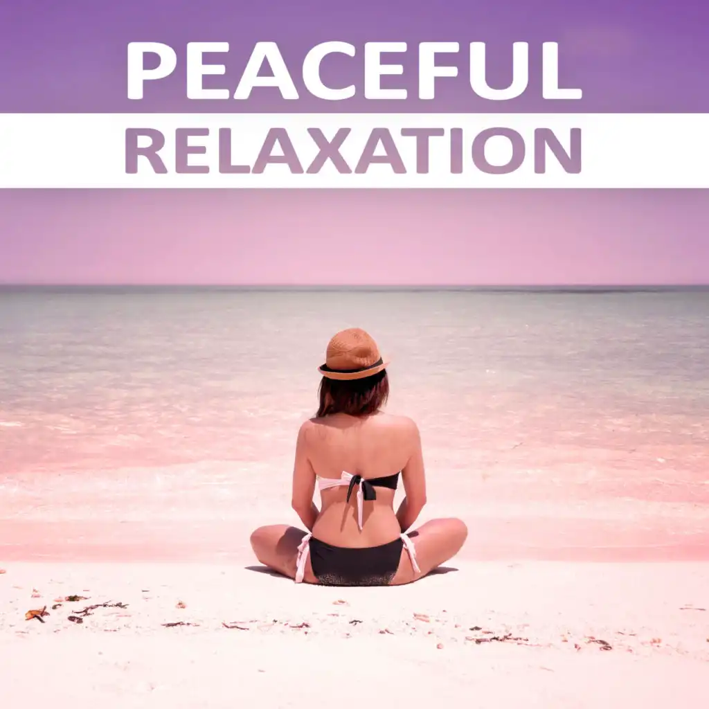 Peaceful Relaxation – Ambient Therapy, Peaceful Spa, Deep Healing Massage, Meditation, Deep Relaxation, Nature Sounds, Inner Silence