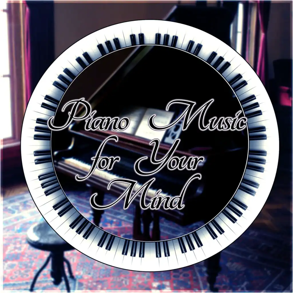 Piano Music for Your Mind