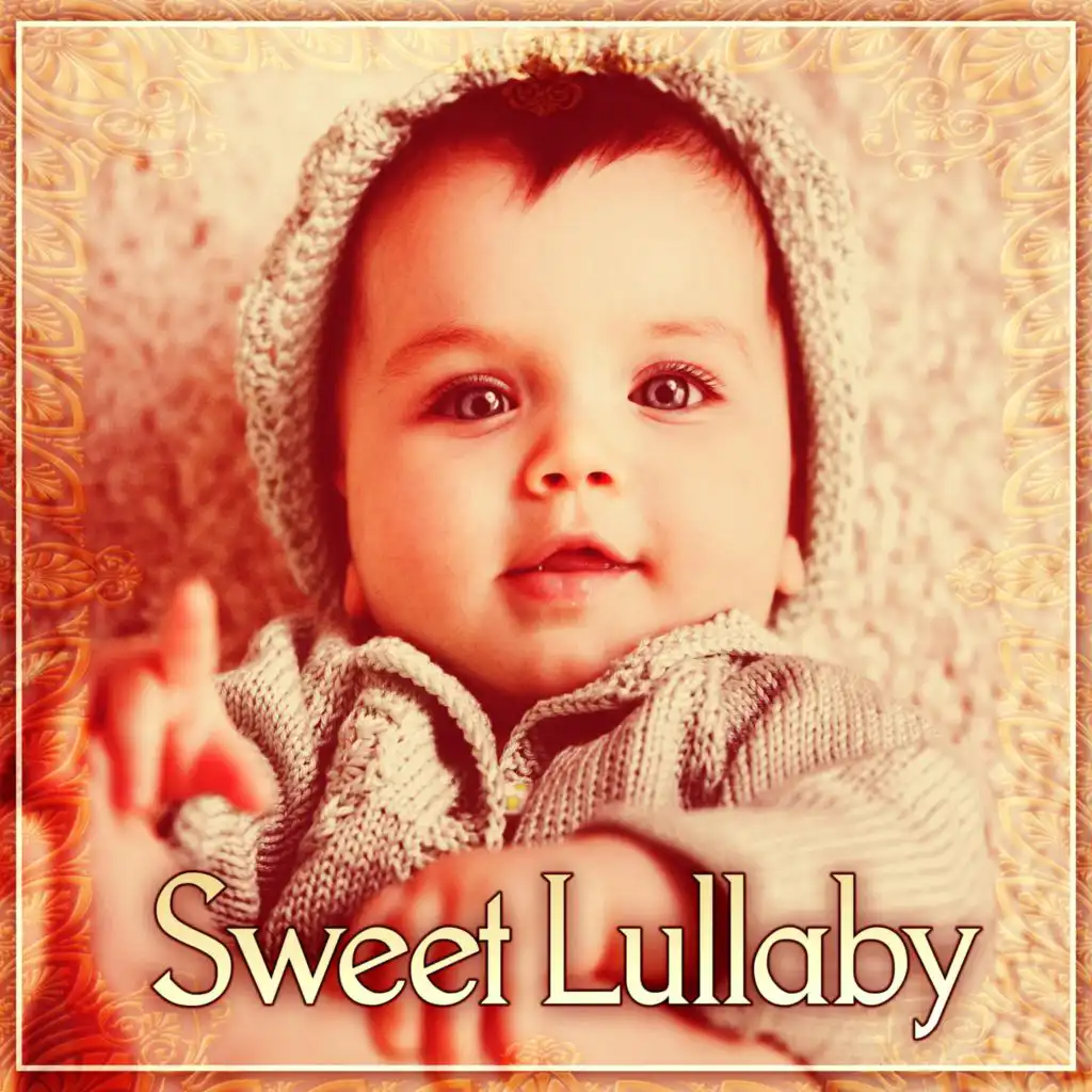 Sweet Lullaby – Soft Sounds of Nature to Calm Your Baby, Lullabies for Newborns, Stimulate to Healthy Development, Nature Sounds to Calm Down, Help Your Baby Sleep Through the Night