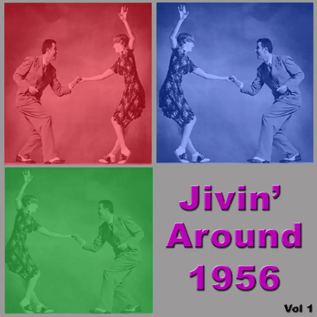 Jivin' Around 1956 Vol 1