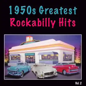 1950s Greatest Rockabilly Hits Vol 2