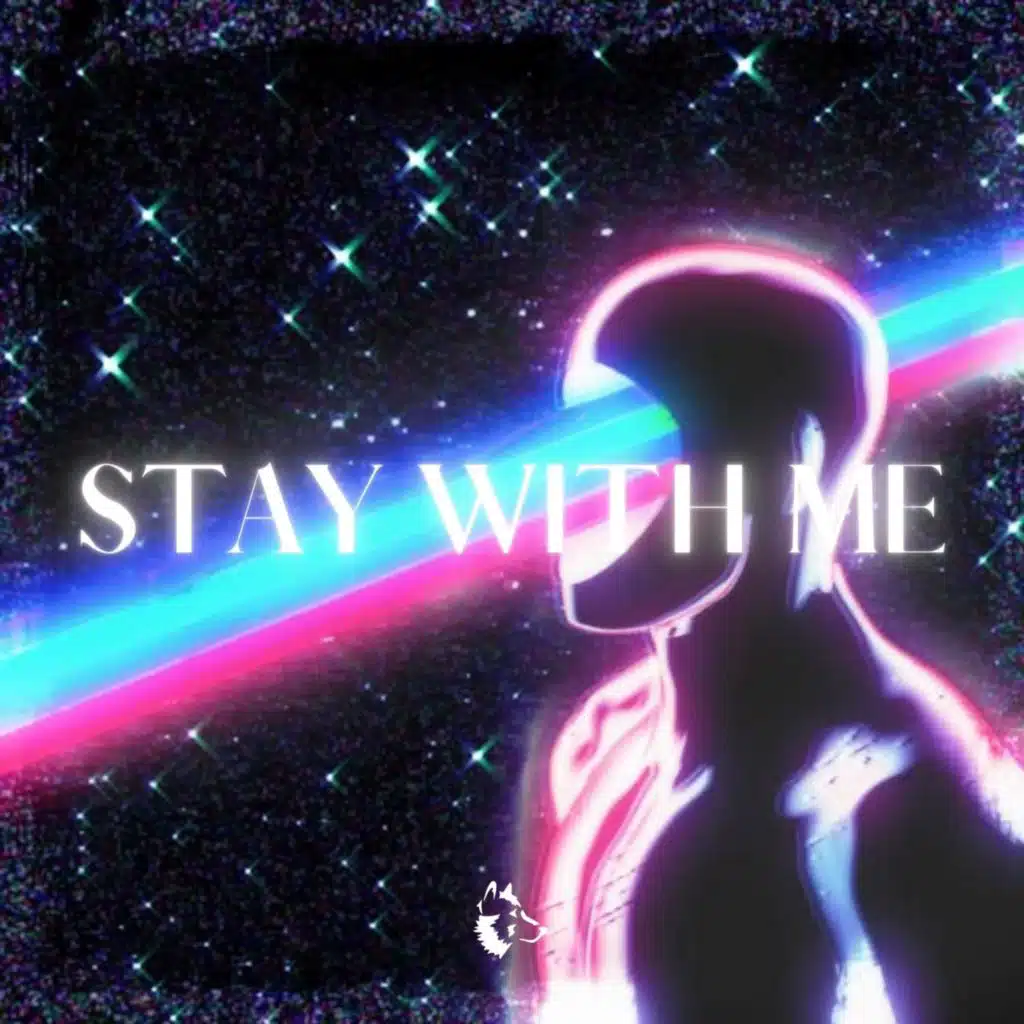 Stay With Me