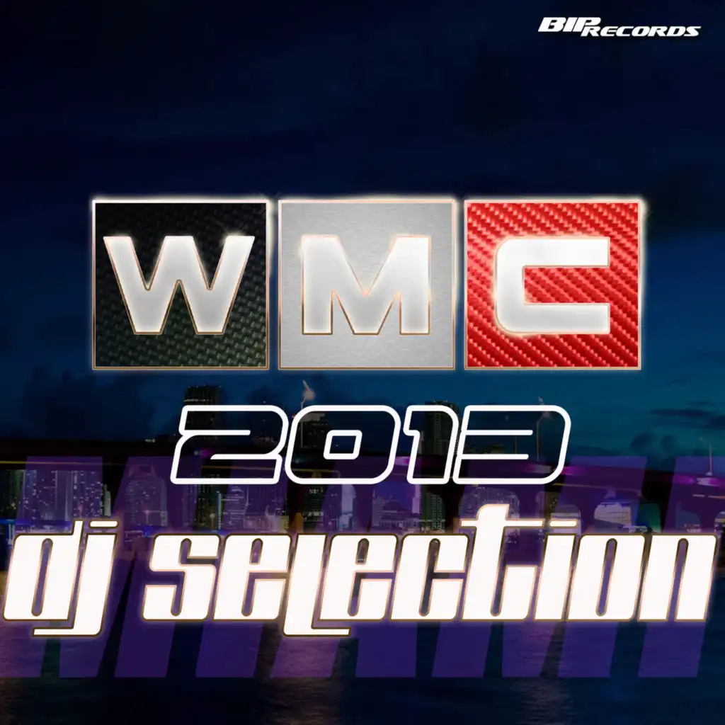 WMC 2013 Dj Selection
