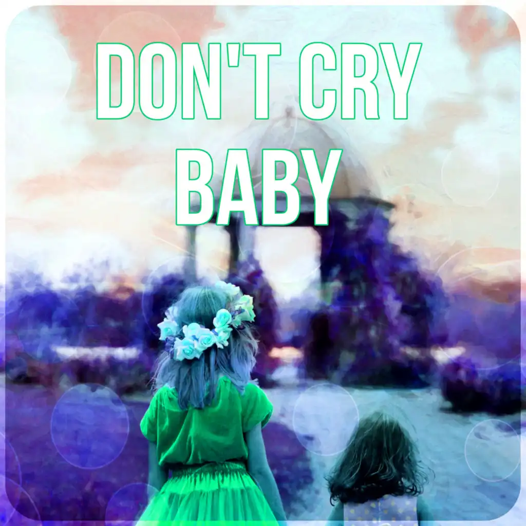 Don't Cry Baby