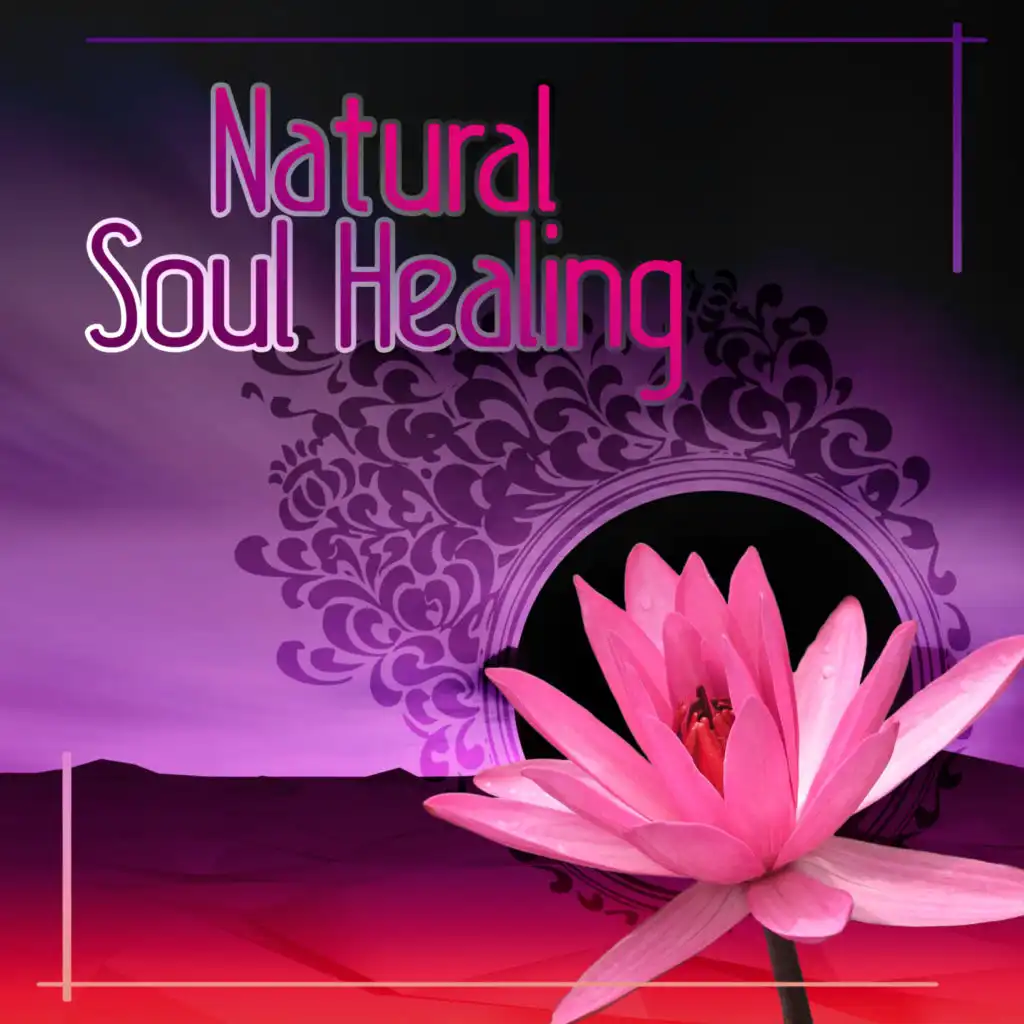 Natural Soul Healing – Singing Birds, Rain Drops, Ocean Waves, Pan Flute, Relaxing Piano, Crickets and Other Sounds of Nature