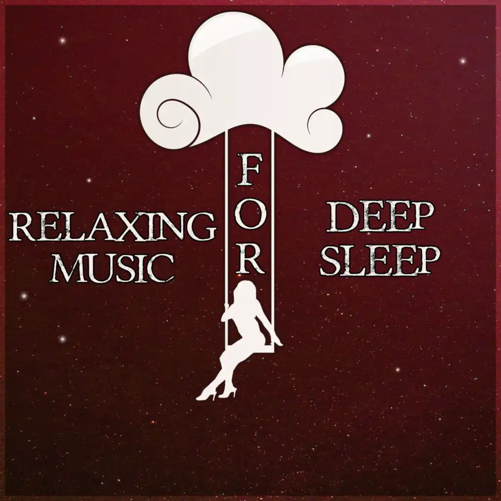 Relaxing Music for Deep Sleep - New Age Meditation Lullabies for Reduce Stress, Background Music for Inner Peace, Well Being, Calming Music