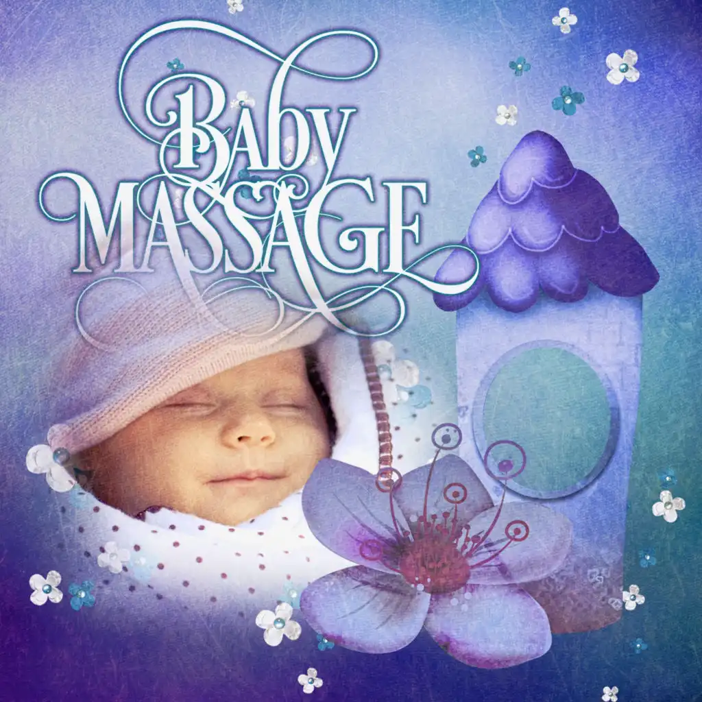 Baby Massage – 101 Minutes, Developmental Ideas to Calm Baby, Teach Yourself Doing Gentle Massage, Back to Basics, Relaxing Music for Bath Time