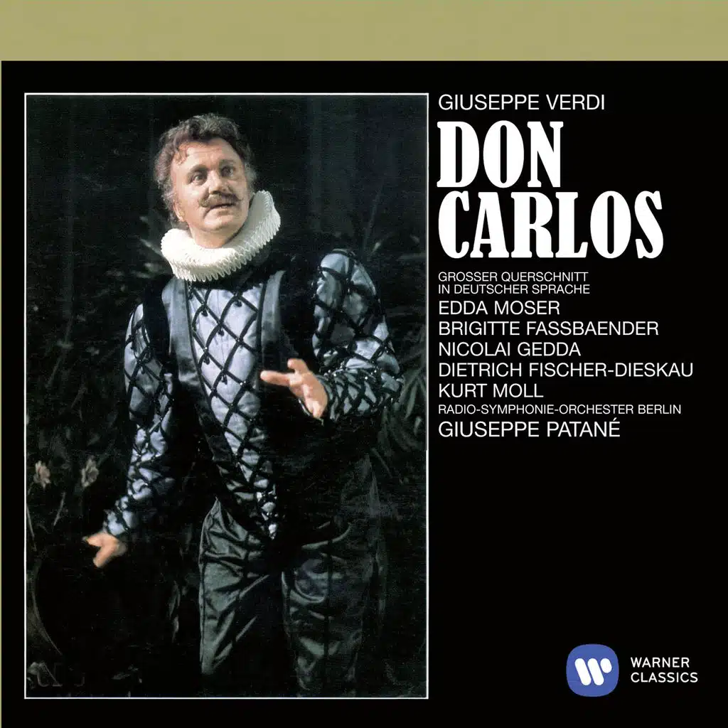 Don Carlos · Oper in 4 Akten (Großer Querschnitt in deutscher Sprache) (2001 Remastered Version), Erster Akt: Nie werd' ich den Tag vergessen (Io la vidi e il suo sorriso) (Don Carlos)