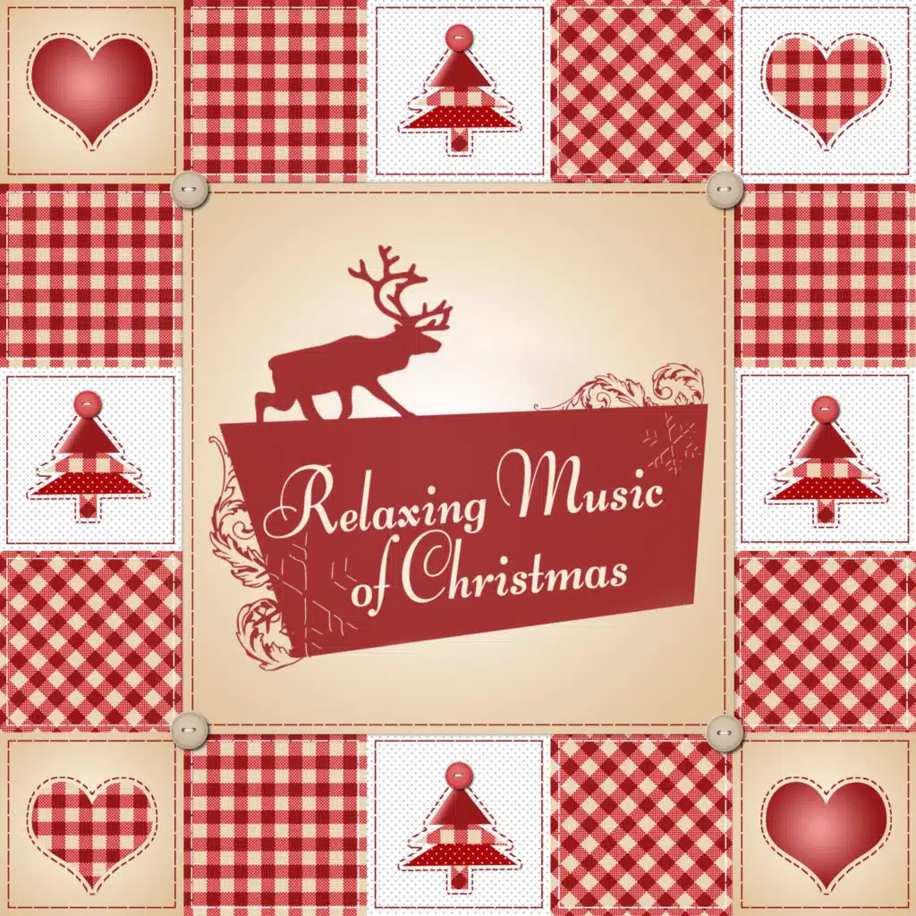 Relaxing Music of Christmas - Sweet Instrumental Xmas Songs for Happy White Holiday