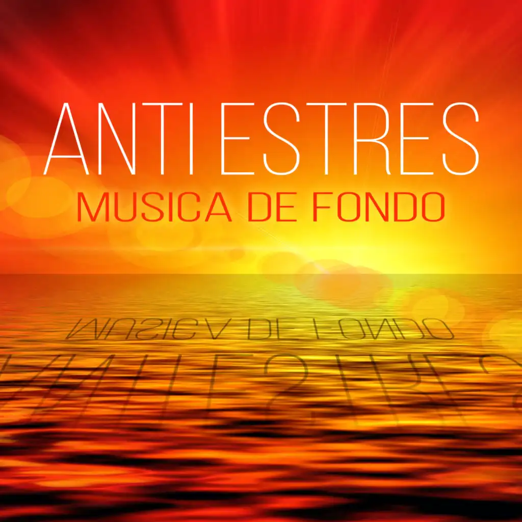 Anti Estres: Musica de Fondo – Musica para Dormir, Reiki, Meditacion, Relajarse, Silencio Interior, Calmante, Musica Sanar, Spa