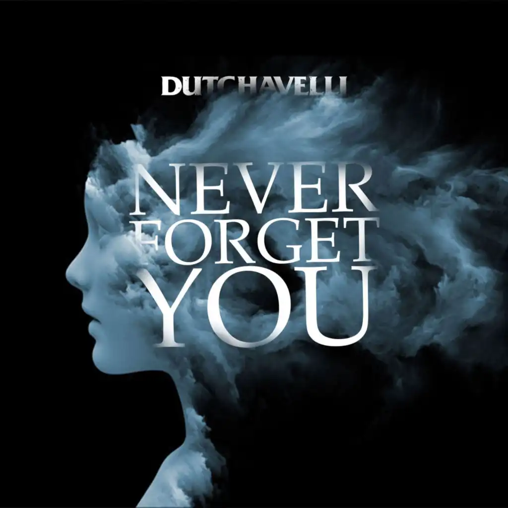 Never Forget You