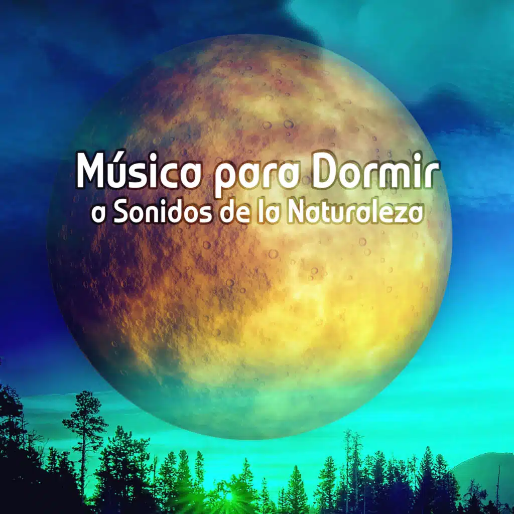 Música para Dormir a Sonidos de la Naturaleza: Música de Relajación y Serenidad, Meditación y Dulces Sueños, Anti-estres y Harmonie (Dormir Bien)