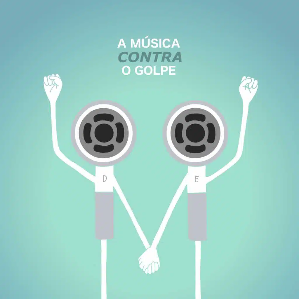 A Música Contra o Golpe