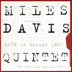 MILES DAVIS QUINTET - Live In Europe 1967 - The Bootleg Series Vol. 1 (2011)