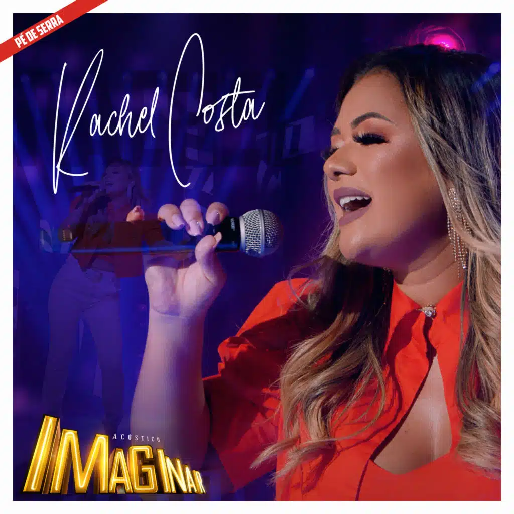 Acústico Imaginar: Rachel Costa  (Pé de Serra)