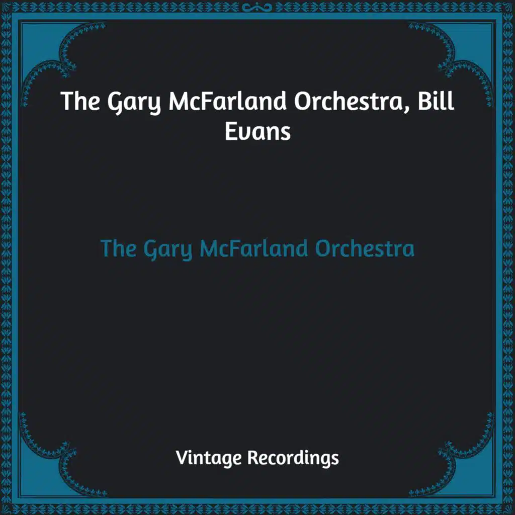 The Gary McFarland Orchestra (Hq Remastered)