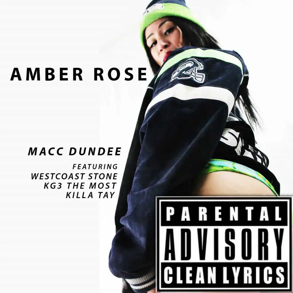 Amber Rose (feat. Killa Tay, KG3 & Westcoast Stone) (Clean Version)