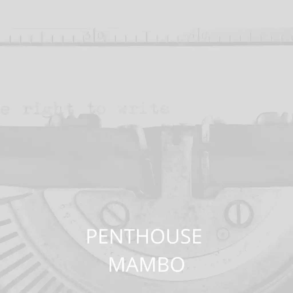 Penthouse Mambo