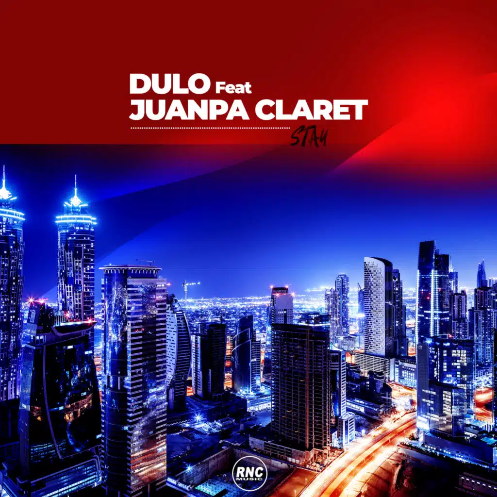 Stay Remixes (feat. Juanpa Claret)