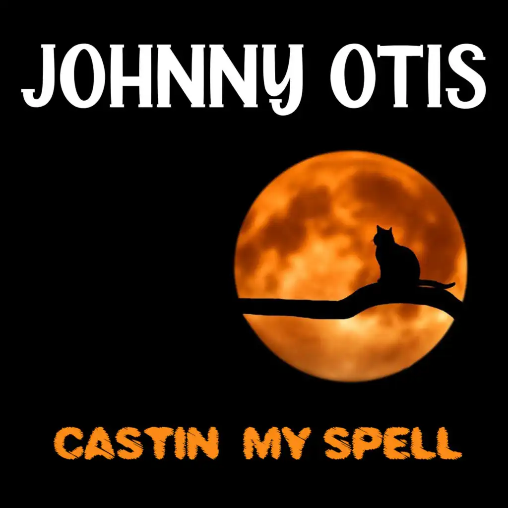 Can't You Hear Me Calling (Johnny Otis Can't You Hear Me Calling)