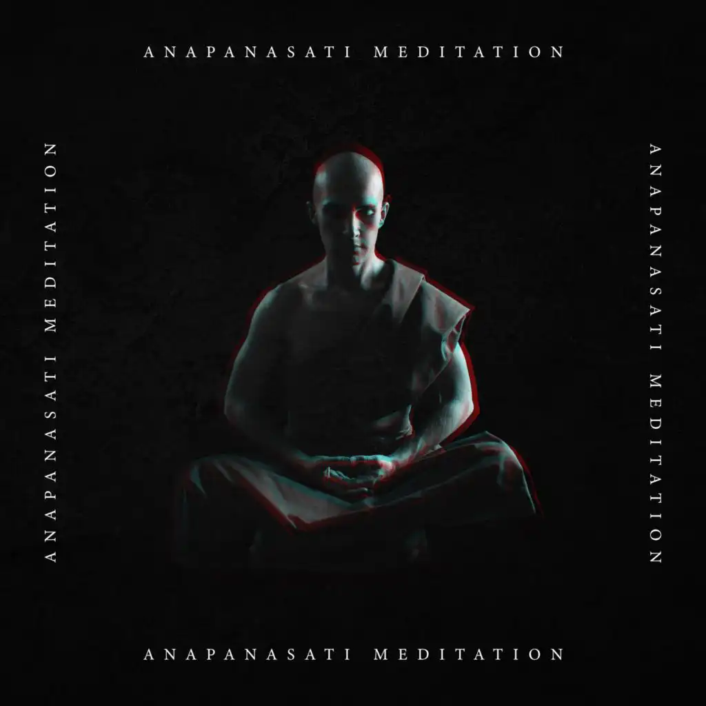 Anapanasati Meditation (Discover Mindfulness of Breathing with Buddhist Tibetan Music)