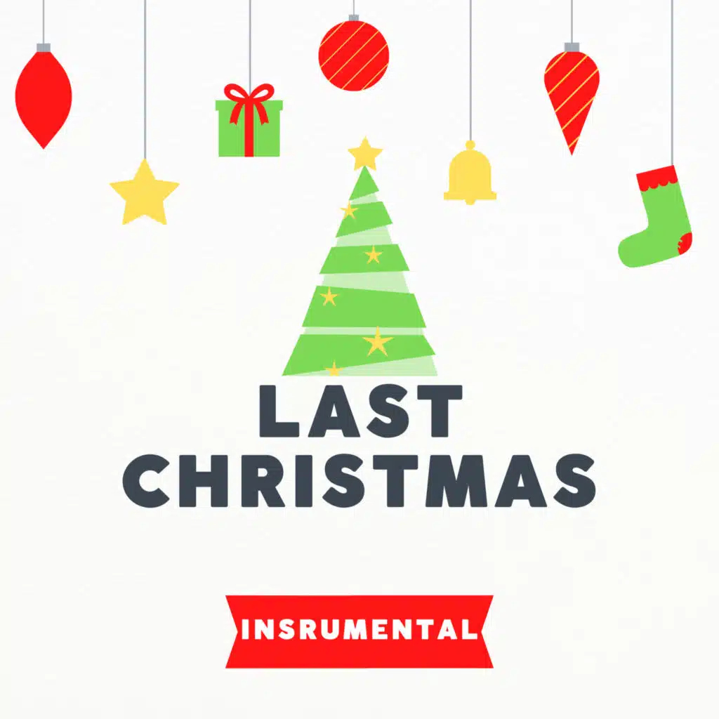 Last Christmas (Instrumental)
