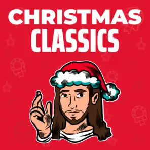 Christmas Music For The Holidays - Christmas Classics