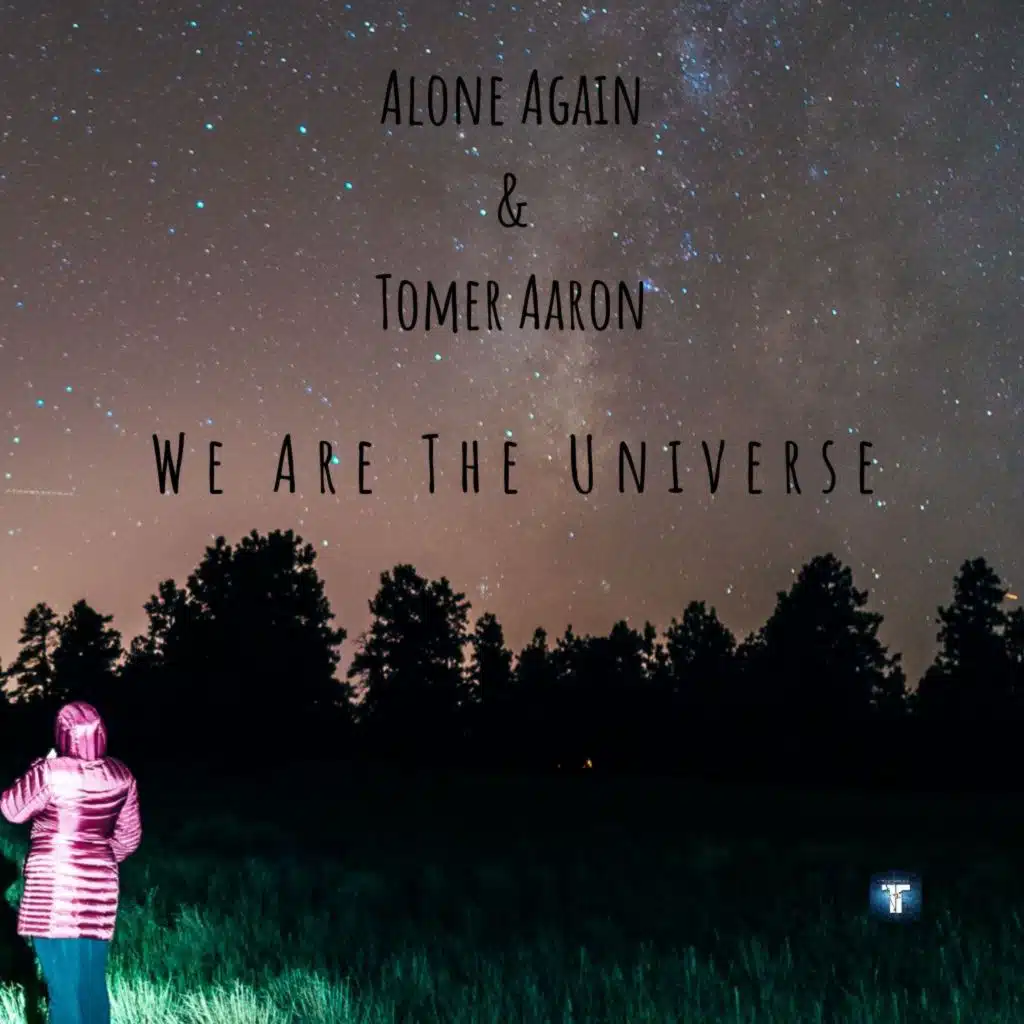 Alone Again & Tomer Aaron