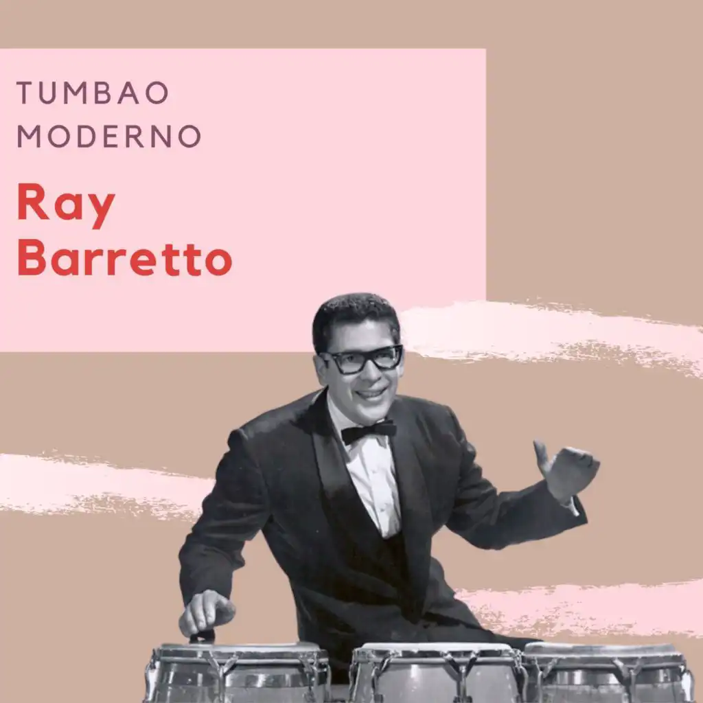 Tumbao Moderno - Ray Barretto