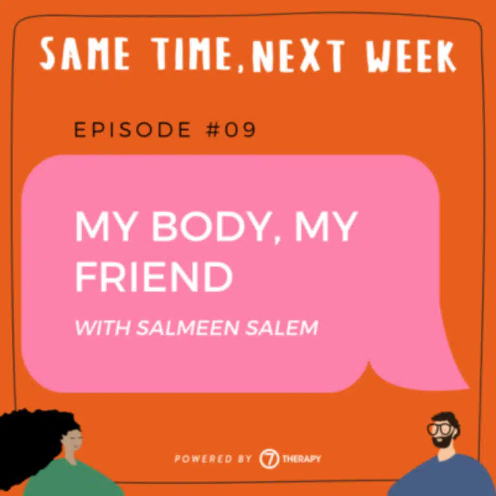 Episode 09 "My body, My friend جسمي، صديقي"