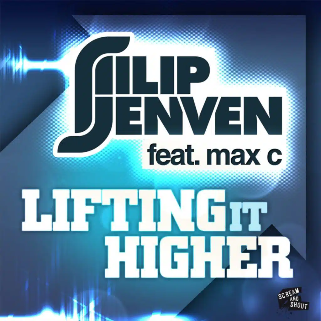 Lifting It Higher (feat. Max C)