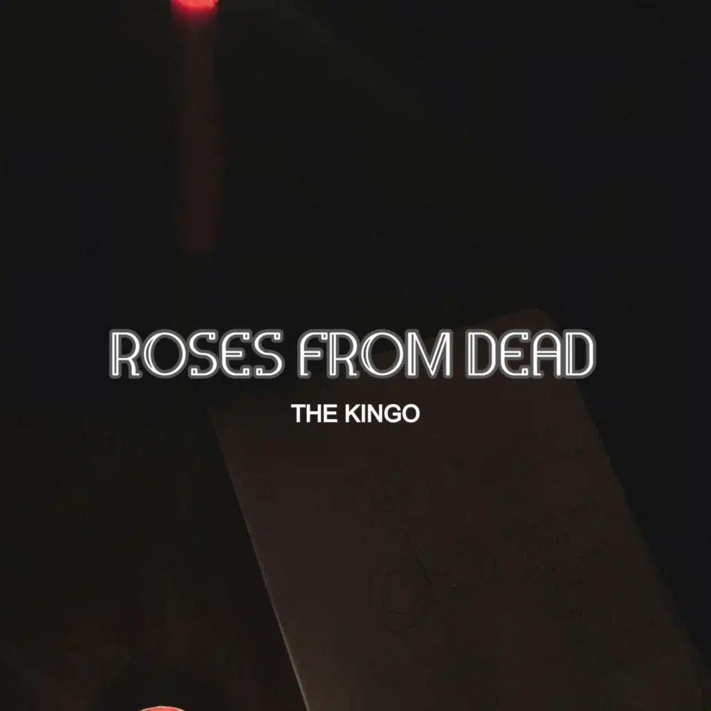 ROSES FROM DEAD