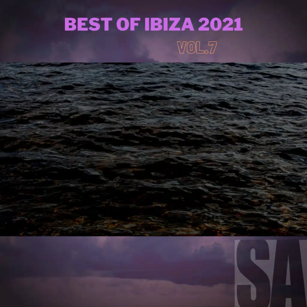 Best Of Ibiza 2021,Vol.7