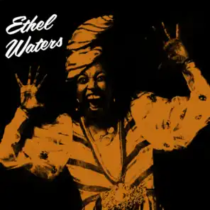 Presenting Ethel Waters