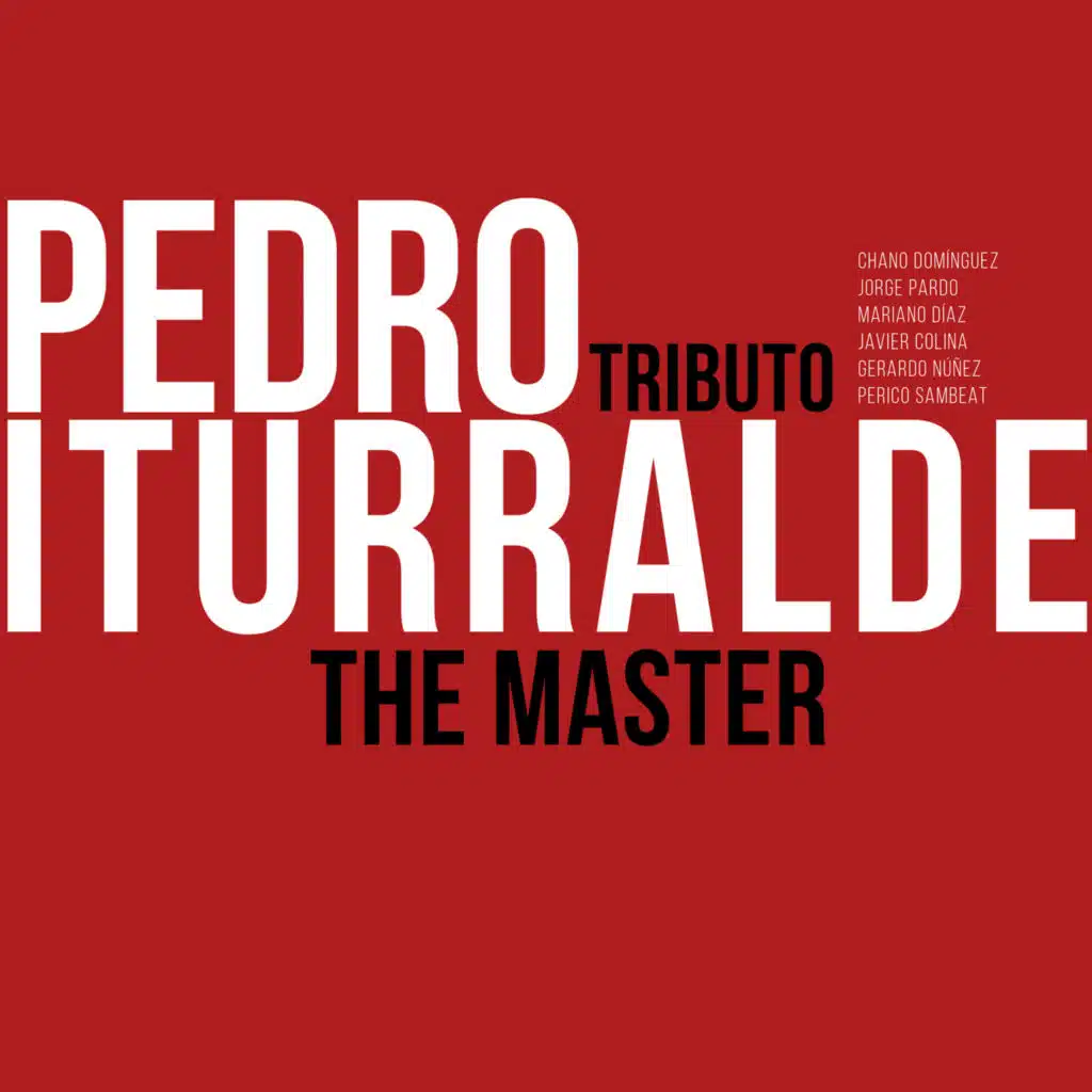 The Master (feat. Chano Domínguez, Jorge Pardo, Mariano Díaz, Javier Colina, Gerardo Núñez & Perico Sambeat)