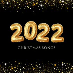 2022 Christmas Songs