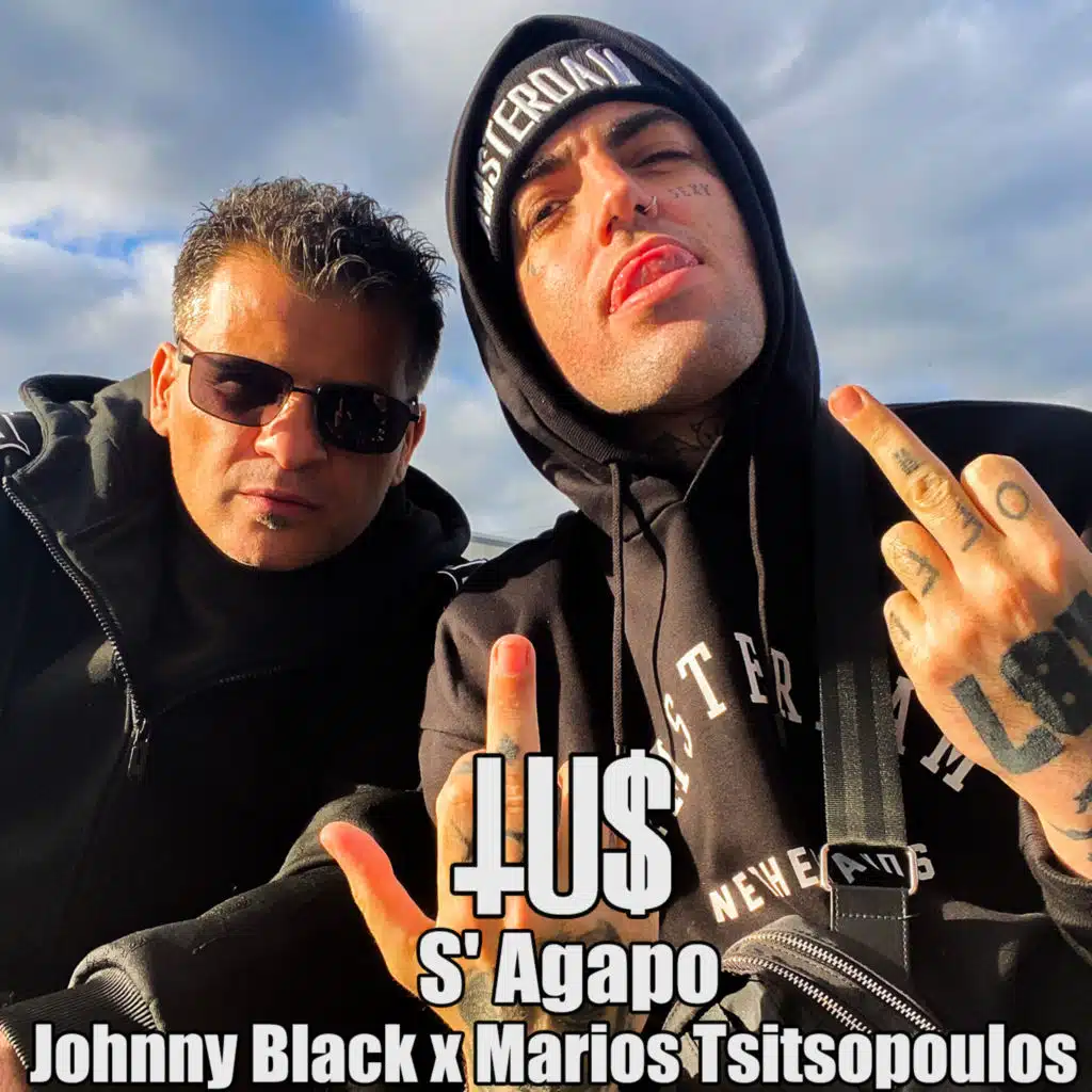 Johnny Black, Marios Tsitsopoulos, Tus