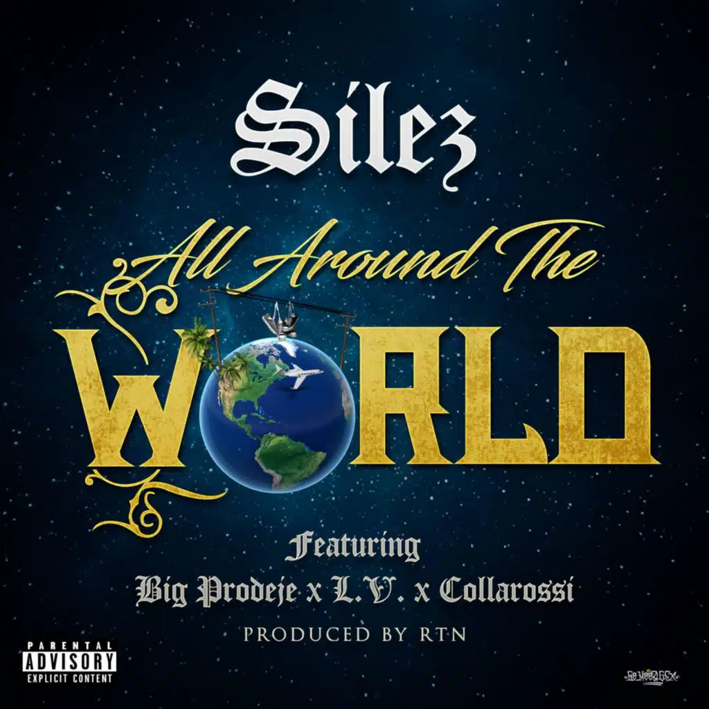 All Around The World (feat. Big Prodeje, L.V., Collarossi & RTN)