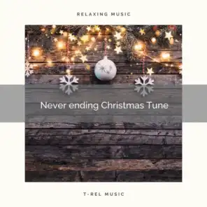 Never ending Christmas Tune