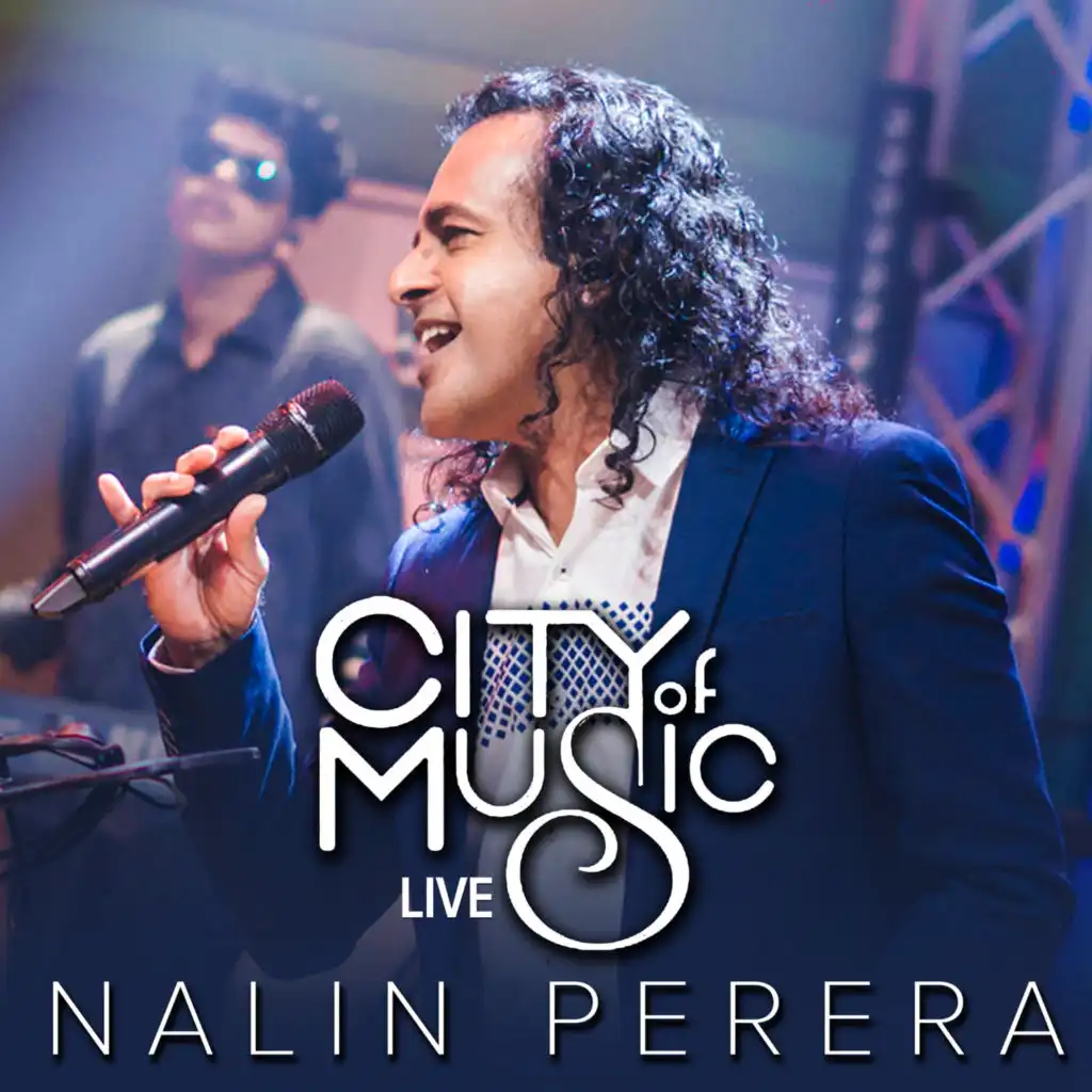 City of Music with Nalin Perera (Live)