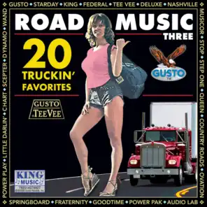 Road Music Three - 20 Truckin' Favorites
