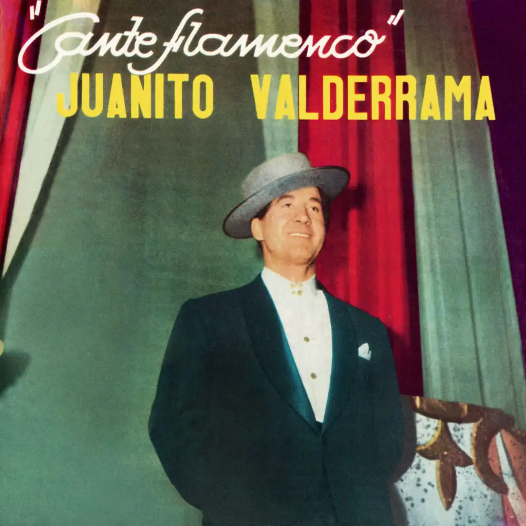 El Cante Flamenco de Juanito Valderrama