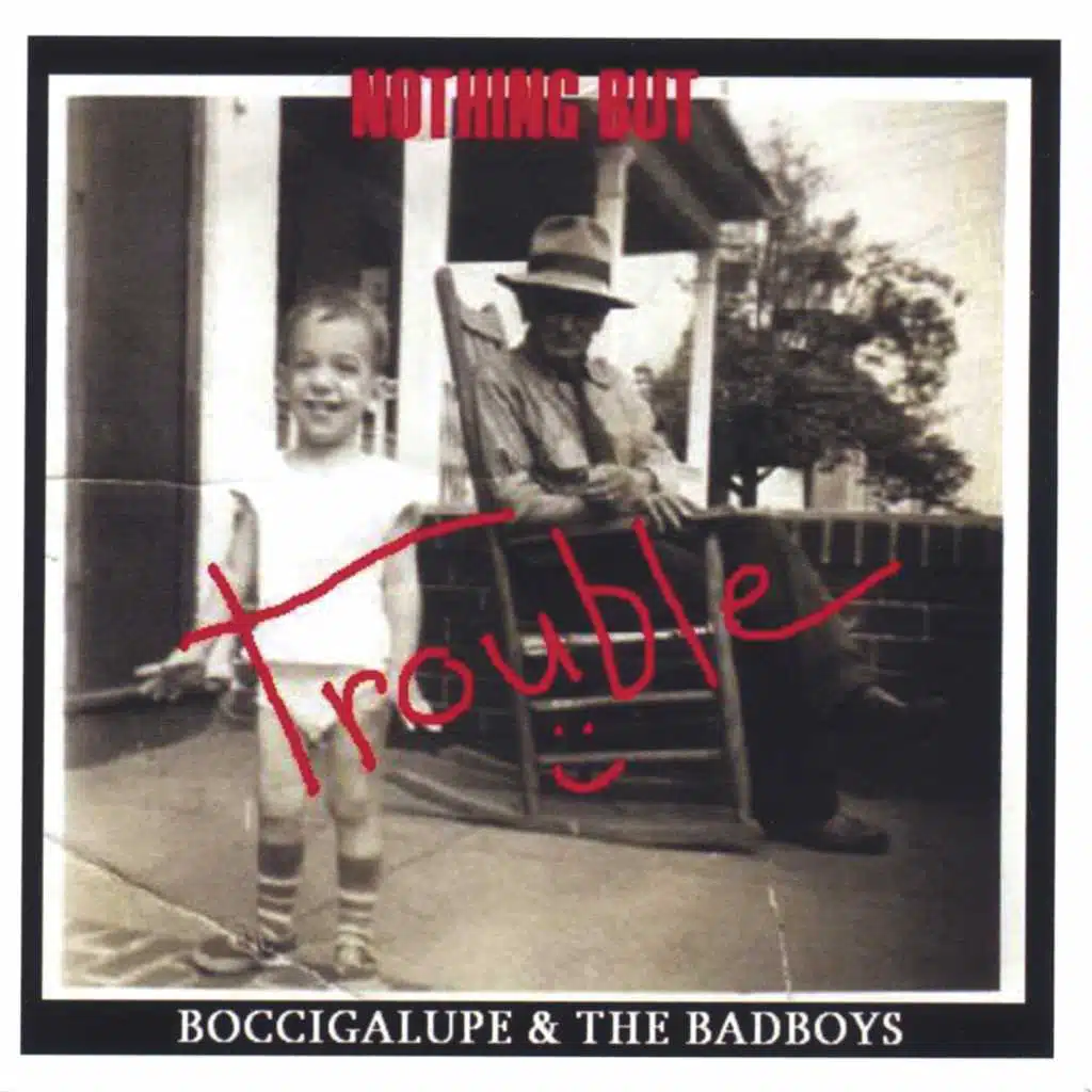 Boccigalupe & The Badboys