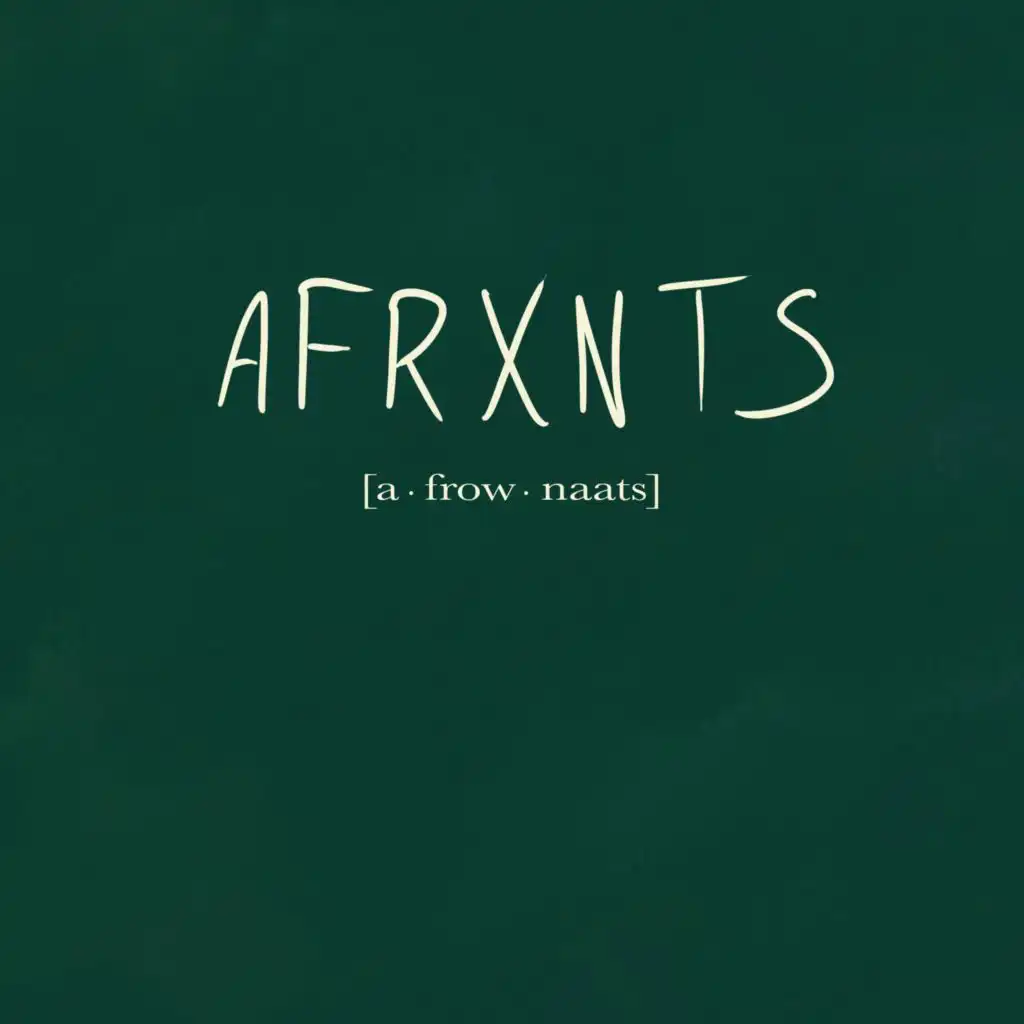 The Afrxnts